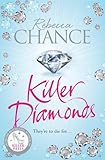 Killer Diamonds