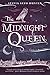 The Midnight Queen: A Noctis Magicae Novel