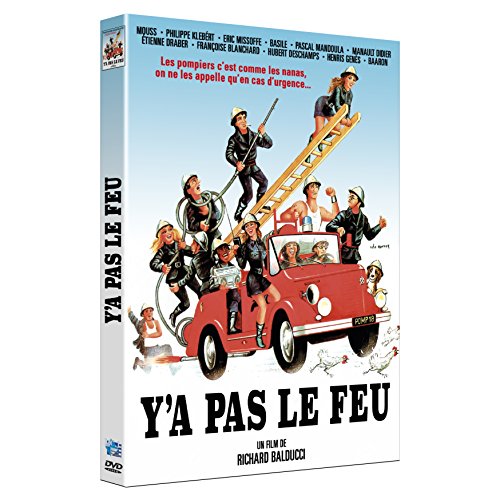 Y'a Pas Le Feu...