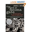 The Road to Fatima Gate: The Beirut Spring, the Rise of Hezbollah, and the Iranian War Against Israel