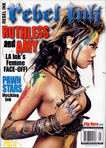 Rebel Ink (Tattoo) Magazine January 2011 "L.A. Ink's Ruthless & Amy"