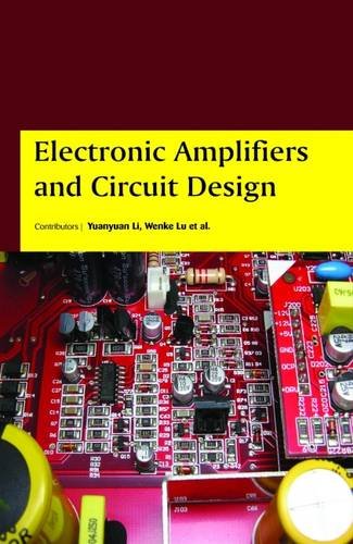 ELECTRONIC AMPLIFIERS AND CIRCUIT DESIGN (HB 2017)