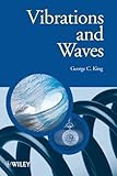 Vibrations and Waves (Manchester Physics Series)