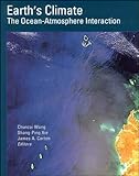 Earth's Climate: The Ocean Atmosphere Interaction, Volume 147