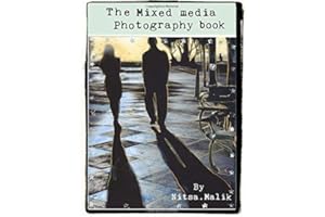 The Mixed Media Photography Book: Collection of 5 books