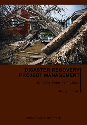 Disaster Recovery Project Management: Bringing Order from...