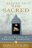 Return to the Sacred by Jonathan Ellerby