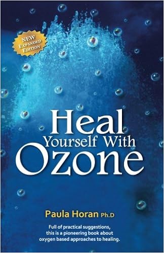 Heal Yourself With Ozone Practical Suggestions For Oxygen Based Approaches To Healing Horan Ph D Dr Paula 9781540473325 Amazon Com Books