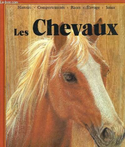 Les Chevaux (Nos animaux) by (Hardcover)