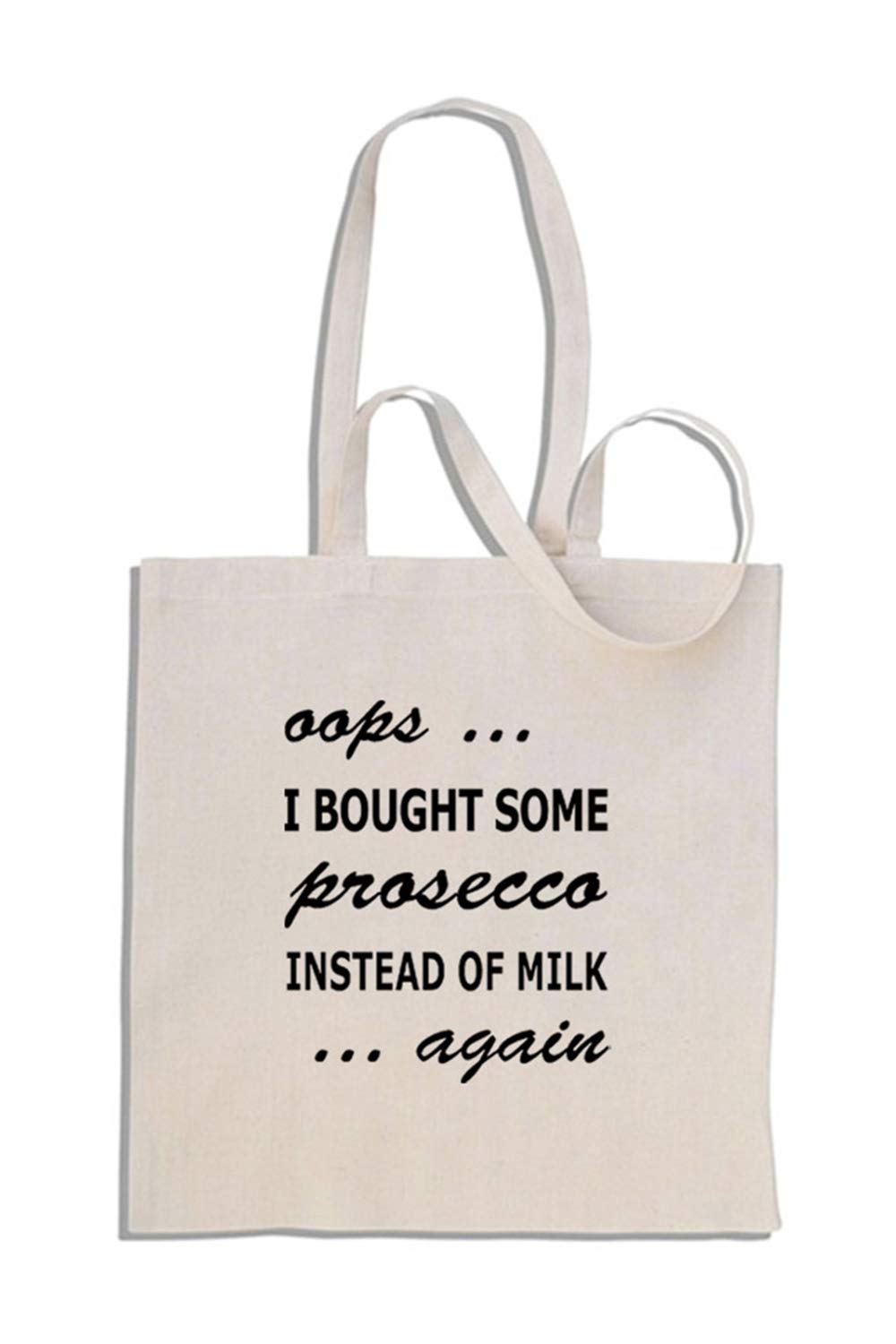 mug-tastic Oops ... I Bought Some Prosecco Instead of Milk ... Again - Cotton Shopper Tote Bag