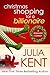 Christmas Shopping for a Billionaire (Shopping for a Billionaire series Book 5)