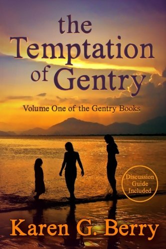 The Temptation of Gentry (The Gentry Books) (Volume 1)