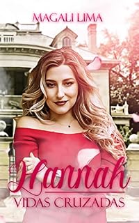 Livro Hannah Vidas Cruzadas