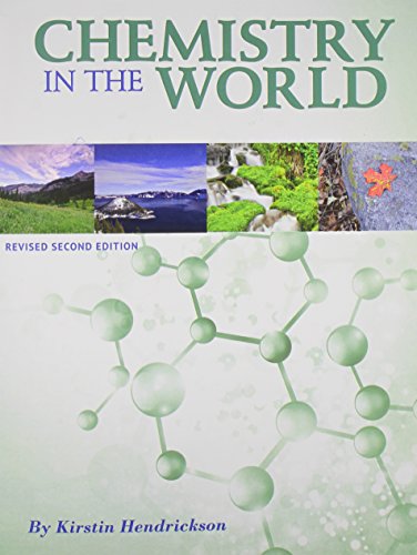 Chemistry in the World (Revised Second Edition)