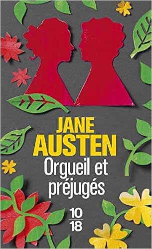 Amazon Fr Orgueil Et Prejuges Austen Jane Leconte Valentine Pressoir Charlotte Livres