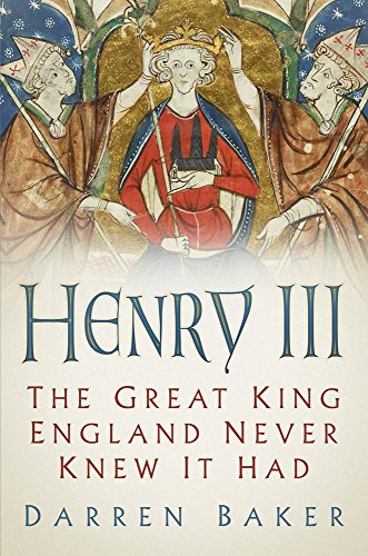 [E.B.O.O.K] Henry III: The Great King England Never Knew It Had [R.A.R]
