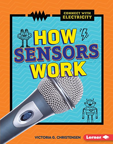 How Sensors Work (Connect with Electricity)