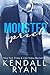 Monster Prick (An Older Brother's Best Friend Romance)