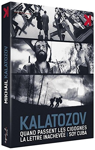 Mikhail Kalatozov : Quand passent les cigognes + La lettre inachevée + Soy Cuba
