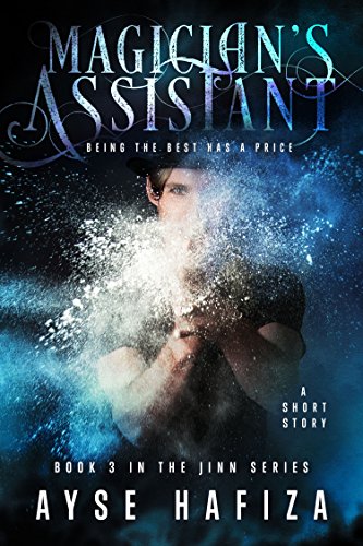 Magician's Assistant (Jinn Series Book 3)