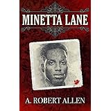 Minetta Lane (Slavery and Beyond Book 3)