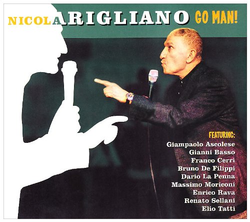 Nicola Arigliano - Go man! - Zortam Music
