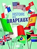 Histoire des drapeaux by