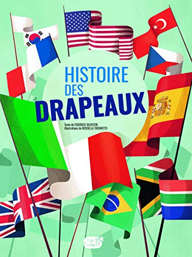 Histoire des drapeaux by 