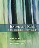 Cover of Bundle: Issues and Ethics in the Helping Professions, 8th + Codes of Ethics for the Helping Professions, 4th + Ethics in Action CD-ROM, Version 1.2, Stand-Alone Version
