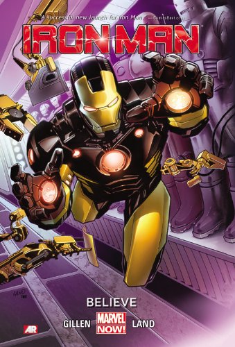Iron Man, Vol. 1: Believe (Marvel NOW!)