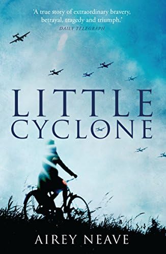 Little Cyclone: The Girl who Started the Comet Line (Dialogue Espionage Classics)