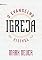 Livro Igreja: o Evangelho visível