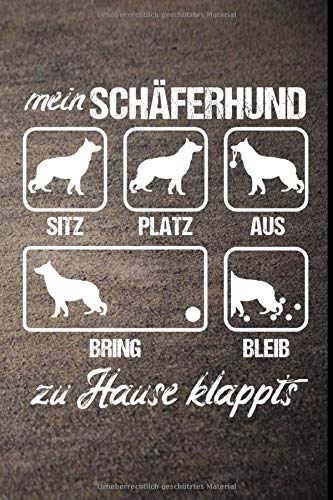 Mein Schaferhund Sitz Platz Aus Bring Bleib Zu Hause Klappts