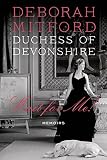Wait for Me!: Memoirs by Duchess of Devonshire Deborah Mitford, Charlotte Mosley
