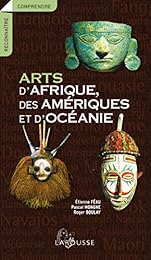 Arts d'Afrique, des Amériques et d'Océanie