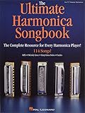 The Ultimate Harmonica Songbook: The Complete Resource for Every Harmonica Player! by Hal Leonard Corp.