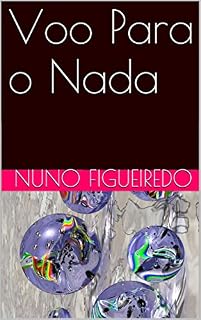 Livro Voo Para o Nada (Contos)