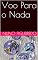 Livro Voo Para o Nada