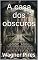 Livro A casa dos obscuros