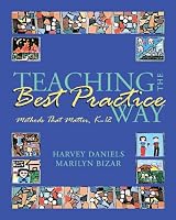Teaching the Best Practice Way: Methods That Matter, K-12 | Amazon ...