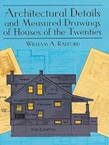 Architectural Details and Measured Drawings of Houses of the Twenties (Dover Architecture)