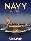 Navy: An Illustrated History by Chester G. Hearn, Kermit