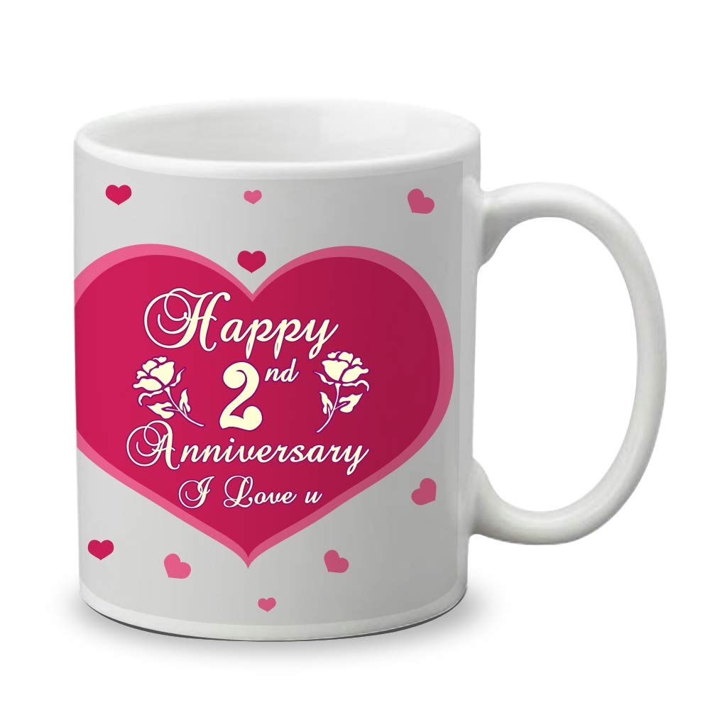 Buy My Gifts Zone Happy 2nd Anniversary I Love U So Much Coffee Mug White Online At Low Prices In India Amazon In