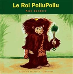 Le  roi PoiluPoilu