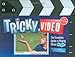 Tricky Video: The Complete Guide to Making Movie Magic