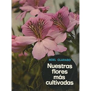 Nuestras flores más cultivadas