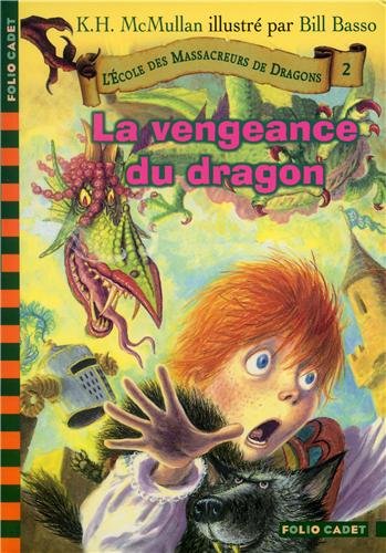 La  vengeance du dragon