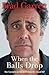 When the Balls Drop - Book by Brad Garrett