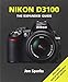 Nikon D3100 (The Expanded Guide)
