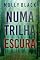 Livro Numa Trilha Escura (Série Piper Woods: Thriller de Suspense do FBI — Livro Sete)